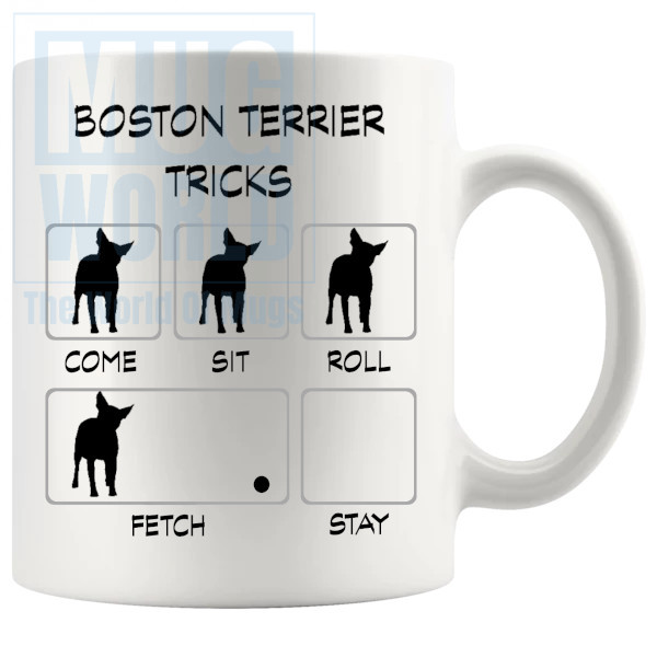 Boston Terrier Tricks Mug - Novelty Handmade Gifts