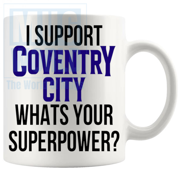 coventry city fans superpower mug