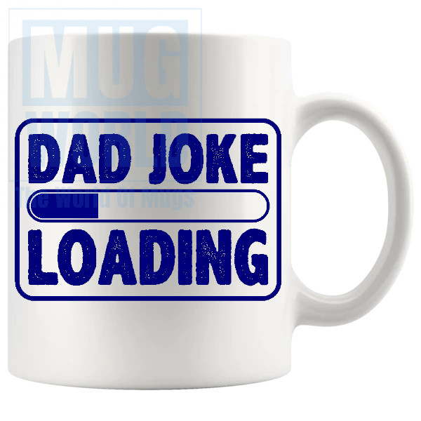 Dad Joke Loading Mug Blue