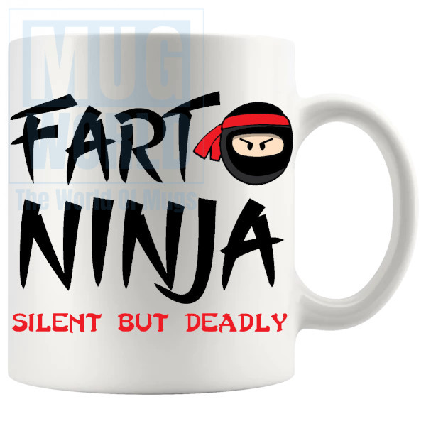 Fart Ninja Silent But Deadly Mug