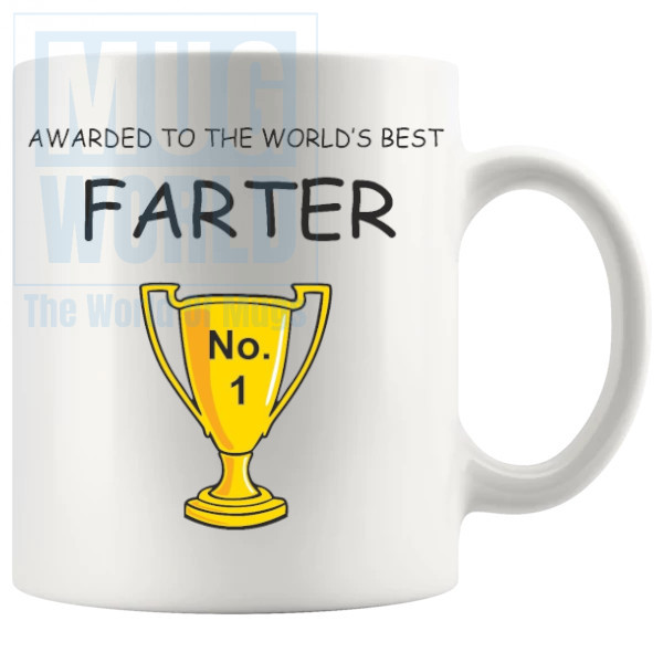 The Worlds Best Farter Mug