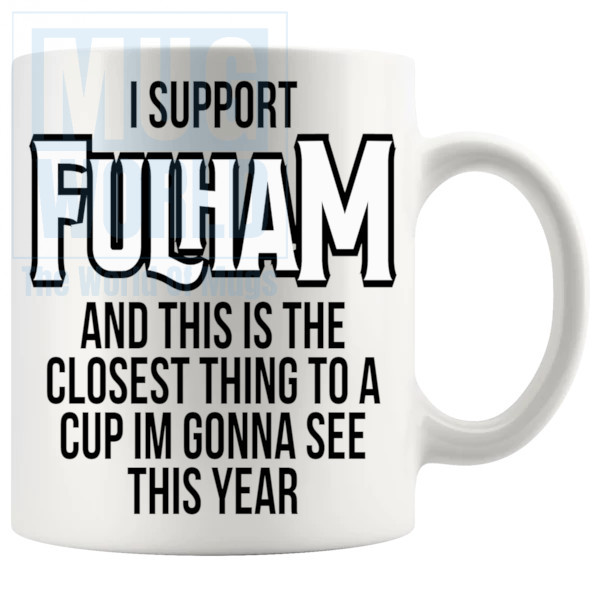 Fulham Closest Thing To A Cup Mug