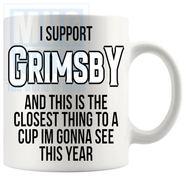 Grimsby Closest Thing To A Cup Mug