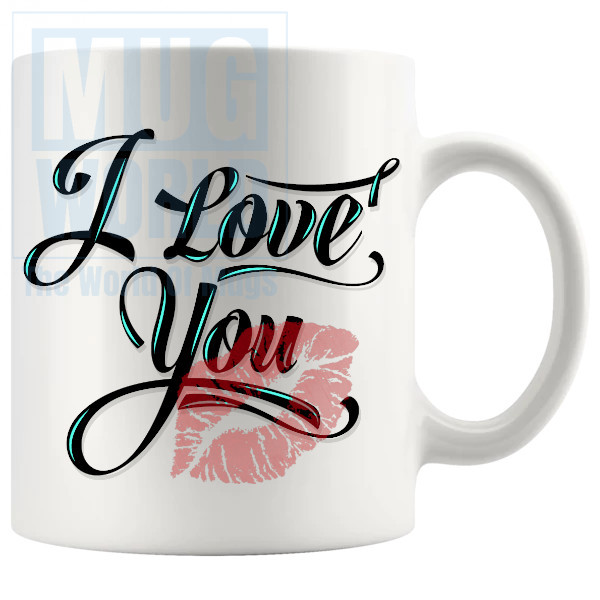 I Love You Mug