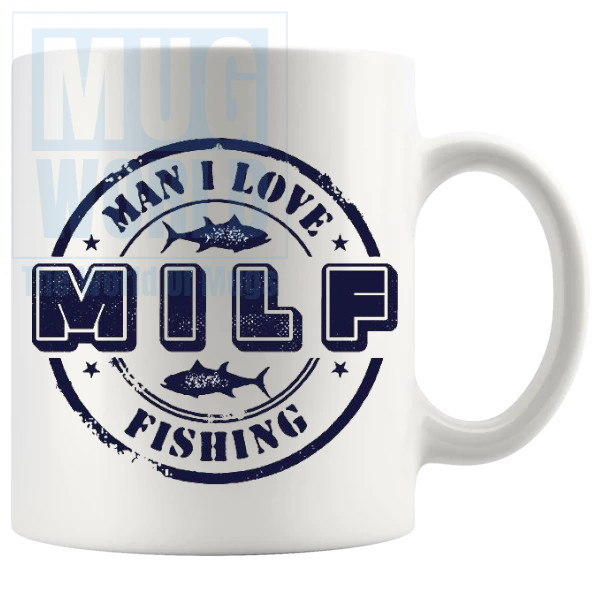 Man I Love Fishing Mug Design 2