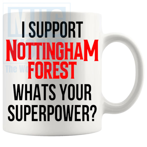 nottingham forest fans superpower mug