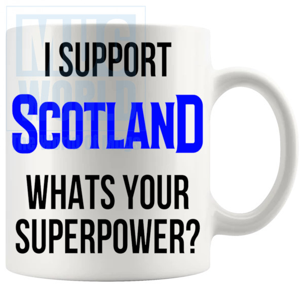 Scotland Fans Superpower Mug