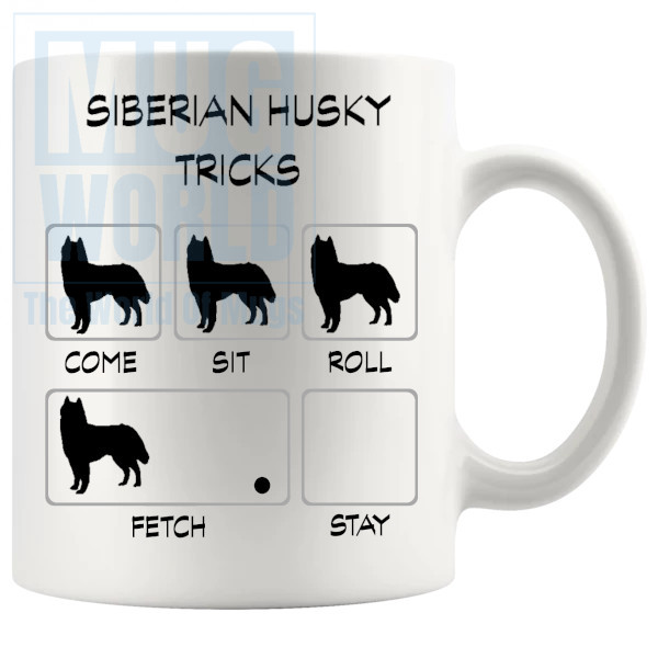 Siberian Husky Tricks Mug - Novelty Handmade Gifts