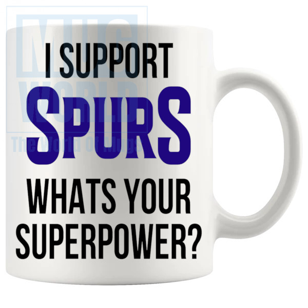 Spurs fans superpower mug