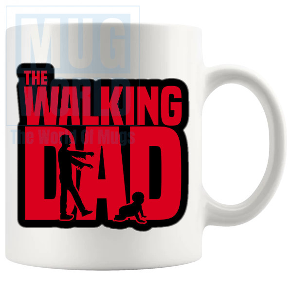 The Walking Dad Mug