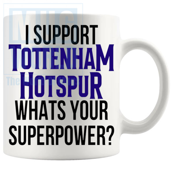 Tottenham Hotspur Fans Superpower Mug