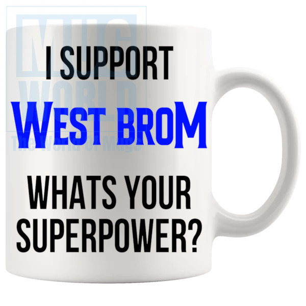 West Brom Fans Superpower Mug