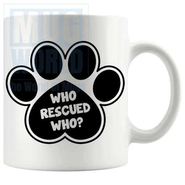 Who Rescued Who Mug