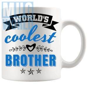 World's Coolest Brother Mug gift for brother