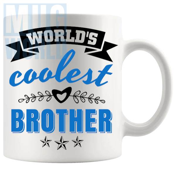World's Coolest Brother Mug gift for brother
