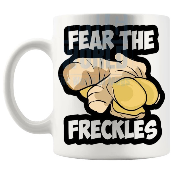 Fear The Ginger Freckles Mug funny redhead freckles gift shown with handle on the left