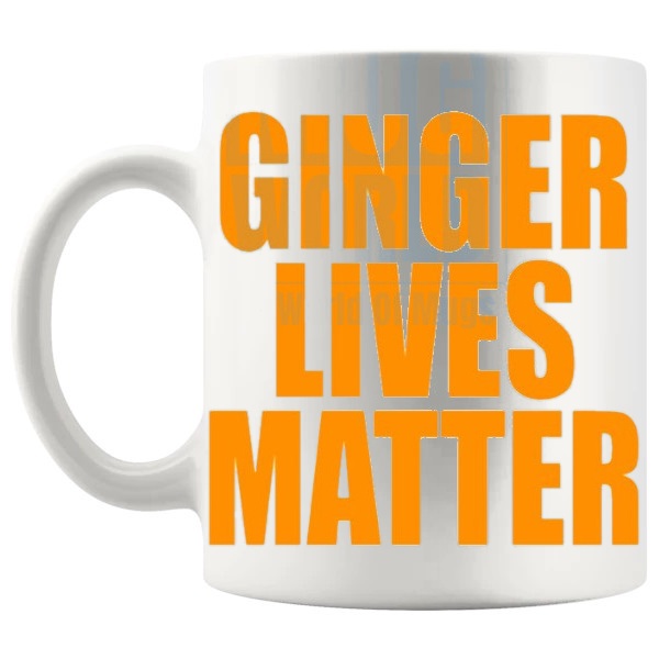 Ginger Lives Matter Mug bold redhead gift shown with handle on the left