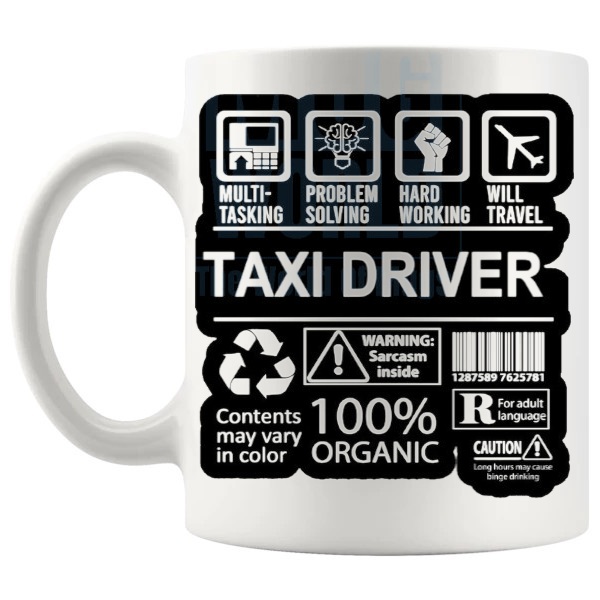 Hard Working Taxi Driver Mug gift for a taxi driver shown with handle on the left
