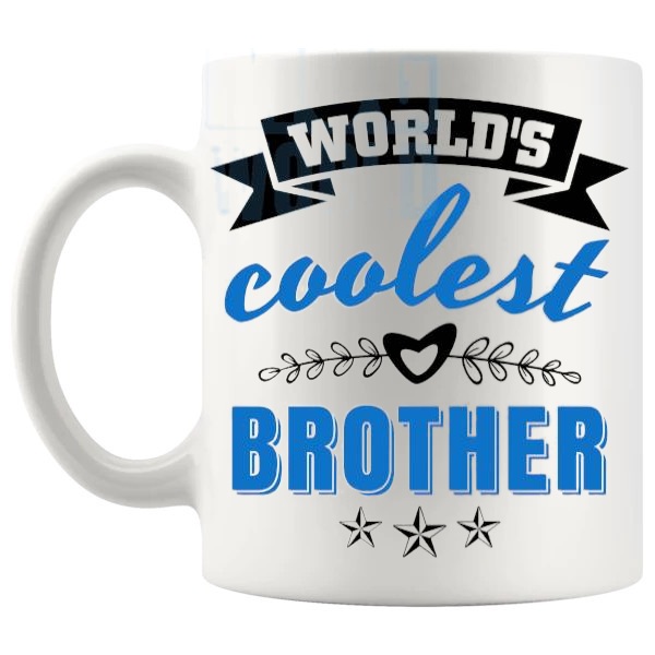 World's Coolest Brother Mug gift for brother shown with handle on the left