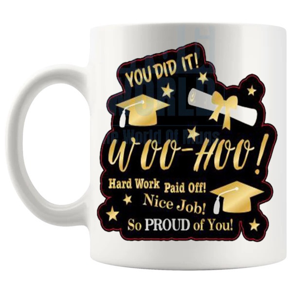 You Did It Graduation Mug gift for graduates shown with handle on the left
