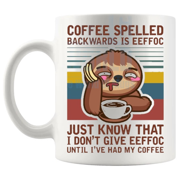 Coffee Spelled Backwards Is EEFFOC Mug funny EEFFOC coffee lover gift shown with handle on the left