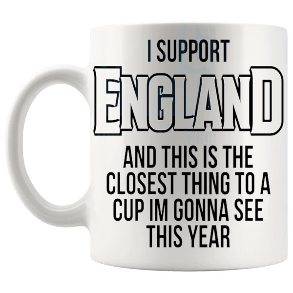 England Closest Thing To A Cup Mug funny unofficial football supporter gift shown with handle on the left