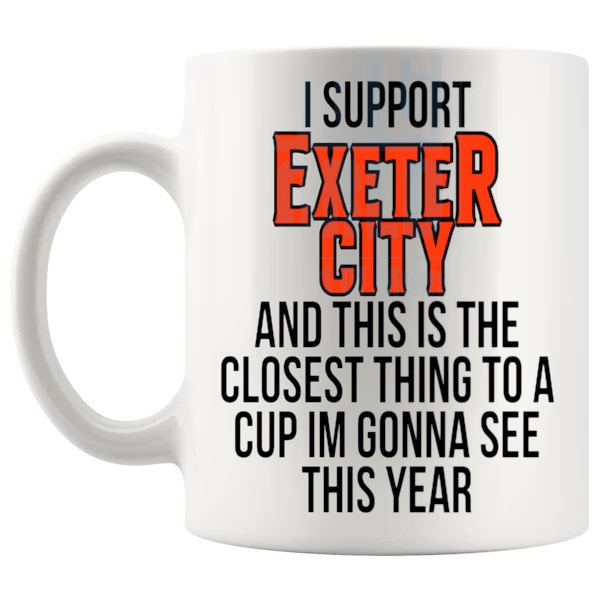 Exeter City Closest Thing To A Cup Mug funny unofficial football fan gift for Exeter City supporters shown with handle on the left