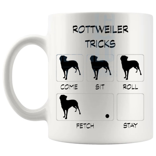 Rottweiler Tricks Mug funny dog breed gift for Rottweiler owners shown with handle on the left