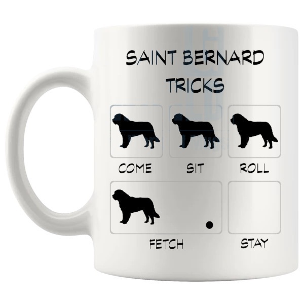 Saint Bernard Tricks Mug funny dog breed gift for Saint Bernard owners shown with handle on the left
