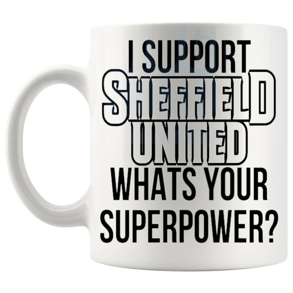 Sheffield United Fans Superpower Mug unofficial football supporter gift for Sheffield United fans shown with handle on the left