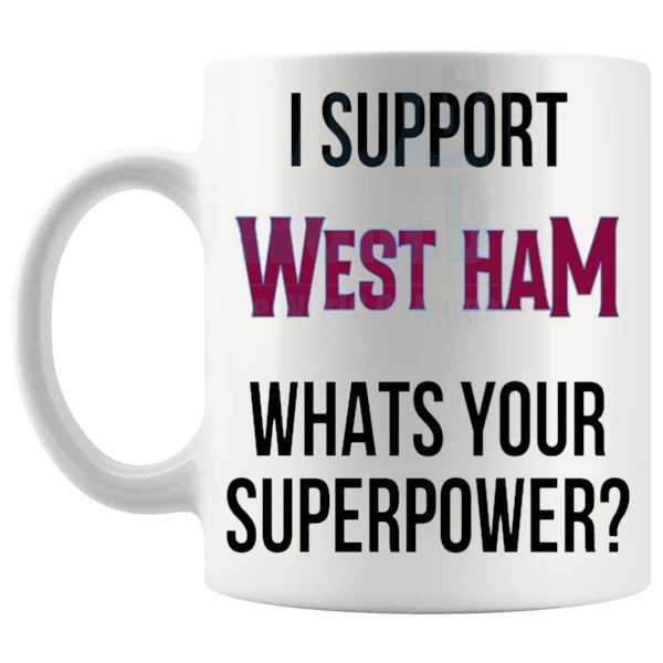 West Ham Fans Superpower Mug unofficial football supporter gift for West Ham fans shown with handle on the left